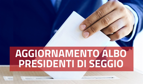 Aggiornamento albo Presidenti di seggio elettorale – Domande entro ottobre 2025